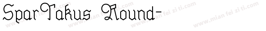 SparTakus Round字体转换